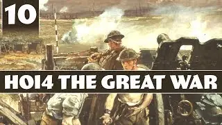 Hearts of Iron 4 The Great War - Coop with Kailvin - Part 10