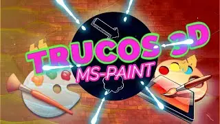 🥇 TRUCOS 3D en PAINT | ACCESORIOS | WINDOWS  🥇