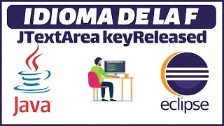 ✅ Ejercicio 12 Idioma de la F con Java en Eclipse JTextArea keyReleased