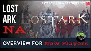 Lost Ark NA New Player Overview