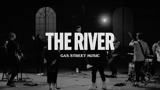 The River — Gas Street Music, Luke Hellebronth, Taku Mudere