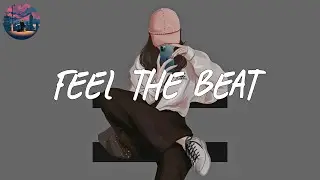 Feel the beat 🎧 best pop songs playlist