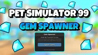 [NEW!] ✨PET SIMULATOR 99 GEM SPAWNER SCRIPT 💎 | EASY GEMS!