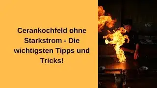 Ceranfeld ohne Starkstrom