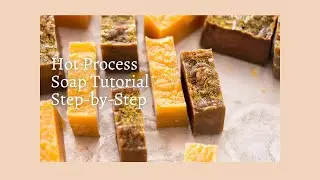 Hot Process Soap Tutorial ~ With Tips ~ Step by Step