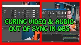 OBS Video And Sound Out Of Sync Sorted