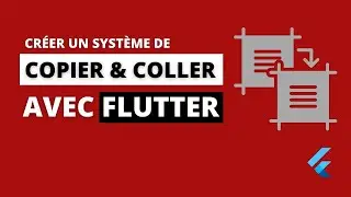 Flutter/Dart Clipbaord - Comment utiliser le Clipboard avec Flutter et Dart
