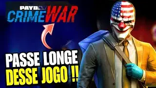 PAY DAY CRIME WAR / TESTANDO A VERSÃO FINAL DO JOGO EM PORTUGUÊS