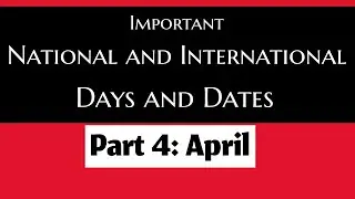 Important National and International Days and Dates | Part 4: April |