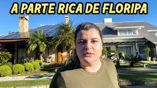 O LADO MAIS RICO DE FLORIANÓPOLIS