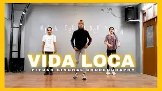 Black Eyed Peas, Nicky Jam, Tyga - VIDA LOCA ll Piyush Singhal choreography