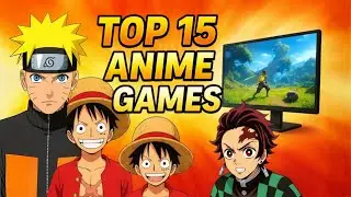 🔥 Top 15 Anime PC Games You Must Play in 2025 | Best Anime Games Ranked