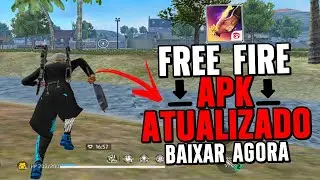 FREE FIRE ATUALIZADO APK NOVA ATUALIZAÇÃO DO FREE FIRE PARA EMULADOR E MOBILE 2024 ACTUALIZACION