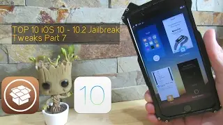TOP 10 iOS 10 - 10.2 Jailbreak Tweaks Part 7