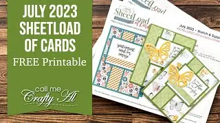 It's Back! July 2023 SheetLoad of Cards | Debut & FREE Printable #SLCTJul2023