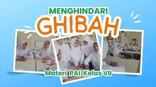 Video Pendek Ghibah - Materi PAI