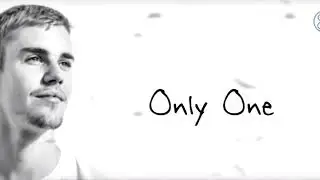justin bieber only one_justin bieber new song 2018
