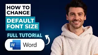 How to Change the Default Font Size in Microsoft Word [2026 Guide]