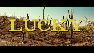 Lucky - Trailer Italiano Ufficiale | HD