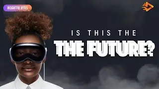 Apple Vision Pro: The Future Of VR