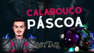 Lost Tale - Calabouço de Páscoa