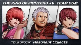 KOF XV｜BGM｜TEAM OROCHI