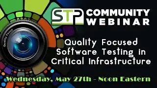 Quality Focused Software Testing in Critical Infrastructure