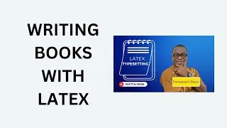 19. Writing Books with LaTeX
