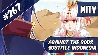 Against The God Chapter 267 Sub Indo (Bahasa Indonesia)