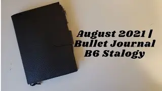 August 2021 SetUp | Bullet Journal | B6 Stalogy
