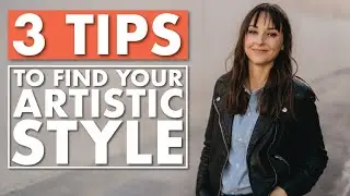 THREE Tips on Developing YOUR Style as an Artist!