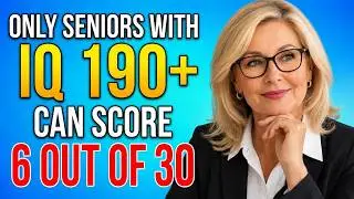 ONLY SENIORS WITH IQ 190+ CAN SCORE 6 OUT OF 30 | Daily Brain Workout | GENERAL KNOWLEDGE