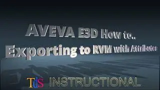 E3D HowTo - RVM Export with Attributes