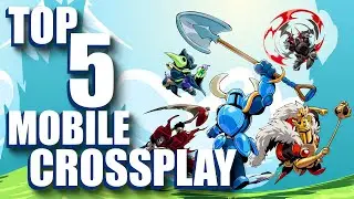 Top 5 Mobile Games with Cross-Play