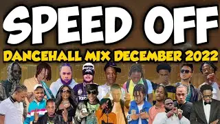 DANCEHALL MIX DECEMBER 2022, [SPEED OFF] DANCEHALL MIX 2022 | VALIANT | KRAFF | SKENG | DJ FLEEGO |.
