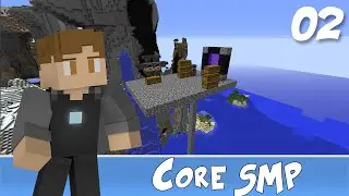 CoreSMP - Episode 2 - (Lots of Ore & Chit Chat)