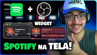 Como Mostrar a Música do Spotify no OBS Studio | Widget Atualizado 2025
