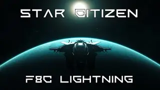 Star Citizen - F8C Lightning