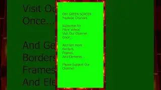 Border animation short video, frame shorts, borders short video, green screen shorts