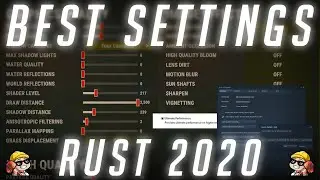 THE ULTIMATE RUST PERFORMANCE (SETTINGS) GUIDE | 2020 | RUST