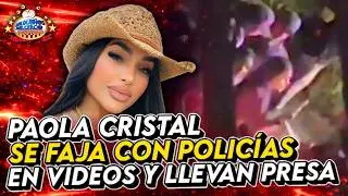 PAOLA GETS INTO A FIGHT WITH POLICE ON VIDEO AND IS ARRESTED OUTSIDE HER HOME