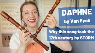 Van Eyck's 'Daphne': the greatest hit of the 17th century? | Team Recorder