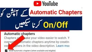 Automatic Chapters ko Enable/Disable karne ka tarika || Automatic Chapters