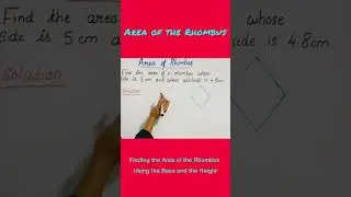 Class 8 - Mensuration | Finding the Area of the Rhombus | Formula and Example questions