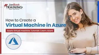 How To Create A Virtual Machine In Azure | Azure Virtual Machine Tutorials | Learn Azure