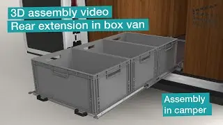 3D assembly video rear extension in box van
