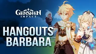 A Fiery Flavor From Liyue / Wellspring of Healing / Barbara / Hangout Event / Genshin Impact