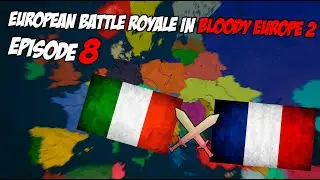 Battle royale in Bloody Europe 2 №8