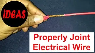 Properly Joint Electrical Wire | IDEAS