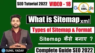 How to create sitemap ?  How to generate XML sitemap ? Types of sitemaps | SEO course | sunilonweb